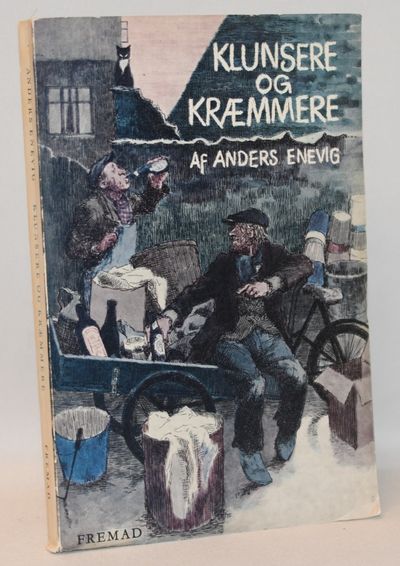 Klunsere og kræmmere.
