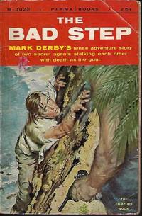 THE BAD STEP by Derby, Mark - 1956