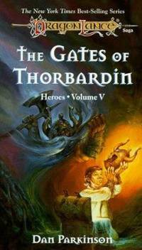 The Gates of Thorbardin by Dan Parkinson; TSR Inc. Staff - 1990