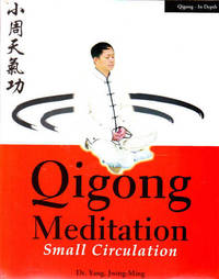 Qigong Meditation: Small Circulation