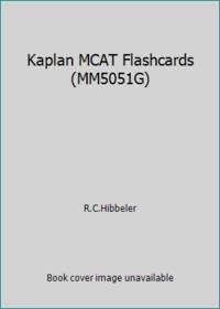 Kaplan MCAT Flashcards (MM5051G) by R.C.Hibbeler - 2007