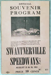 image of Official Souvenir Program, Swantnerville Speedways, Inc., August 25 & 26, 1951