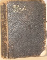 The Poetical Works of Thomas Hood - With Memoir, Explanatory Notes Etc. by Thomas Hood - Hardcover - 1890 - from Washburn Books (SKU: 003625)