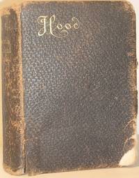 The Poetical Works of Thomas Hood - With Memoir, Explanatory Notes Etc.