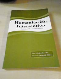 Humanitarian Intervention. Moral and Philosophical Issues by Aleksandar Jokic (ed.) - Paperback - First Edition - 2003 - from Dreadnought Books (SKU: 25535)