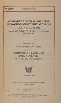 Legislative History of the Equal Employment Opportunity Act of 1972