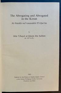 The Abrogating and Abrogated in the Koran