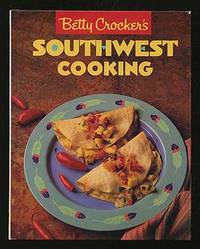 Betty Crocker's Southwest Cooking