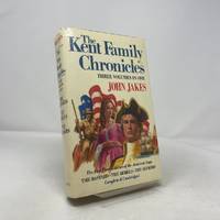 Kent Family Chronicles: 3 Volumes In 1