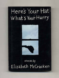 image of Here's Your Hat Whats Your Hurry - 1st Edition/1st Printing