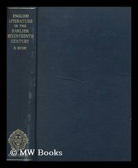 image of English literature in the earlier seventeenth century, (1600-1660) / by Douglas Bush
