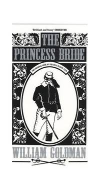 The Princess Bride: William Goldman