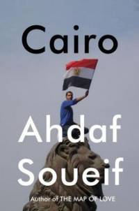 Cairo : Memoir of a City Transformed