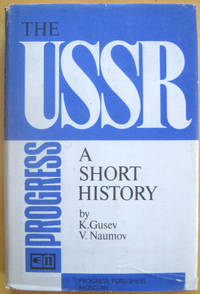 The USSR, A Short History