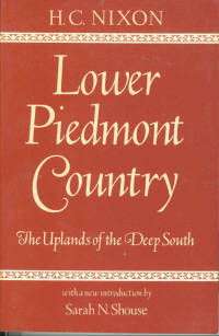 Lower Piedmont Country: The Uplands of the Deep South