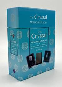 The Crystal Wisdom Oracle: 40 Oracle Cards for Divination, Self-Understanding and Healing