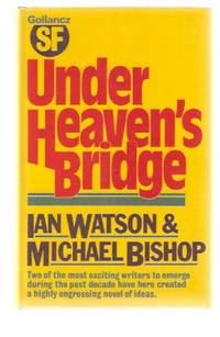 Under Heaven's Bridge ( Urban Nucleus of Atlanta series)