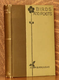 BIRDS AND POETS by John Burroughs
- Hardcover
- 1895
- from Andre Strong Bookseller (SKU: 44442)
