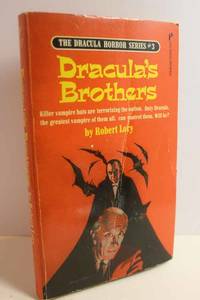 Dracula&#039;s Brothers Please Check Our Image As it May Not Match Amazon&#039;s by Lory, Robert - 1973