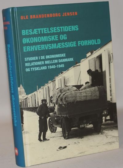 Besættelsestidens økonomiske og erhvervsmæssige…