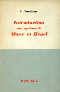 Introduction aux systÃ¨me de Marx et Hegel