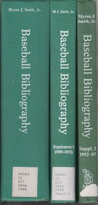 Baseball: a Comprehensive Bibliography Plus Supplement 1 1985-1992 and  Supplement 2 1992-1997 (Three Volume Set)