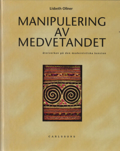 MANIPULERING AV MEDVETANDET. ÅTERVERKAN PÅ DEN…