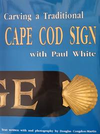 Carving a Traditional Cape Cod Sign