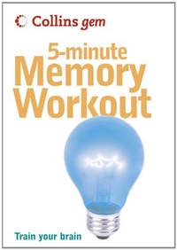 5-Minute Memory Workout: Train your brain (Collins Gem)