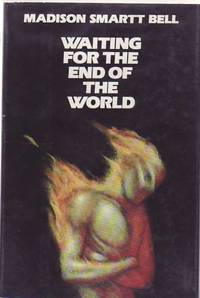 Waiting for the End of the World