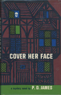 COVER HER FACE. by JAMES, P. D - 1962