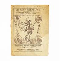 Gripsack Gleanings ... No. 3 [wrapper title] ... The Fun Library is a Collection of Humorous Stories, Ludicrous Incidents of Travel, Anecdotes and Fun Items from Brightest Sources of Current Wit and Humor