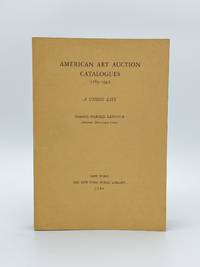 American Art Auction Catalogues, 1785-1942. A Union List