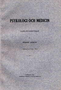 Psykologi och medicin. Samlingsreferat.