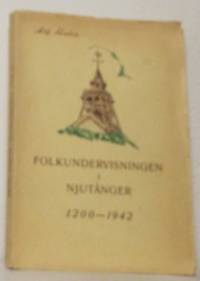 Folkundervisningen i Njutånger 1200-1942.