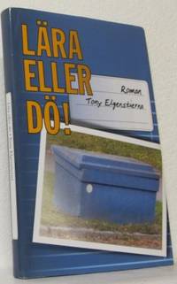 Lära eller dö!