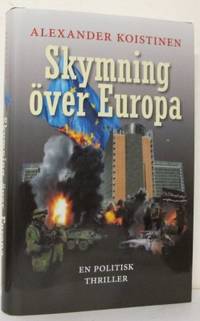 Skymning över Europa En politisk thriller