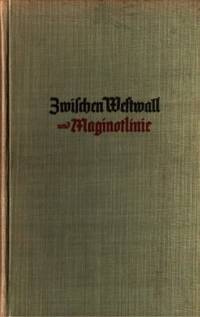Zwischen Westwall und Maginotlinie. Der Kampf im…