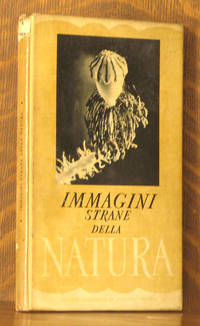 IMMAGINI STRANE DELLA NATURA