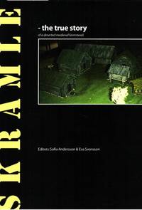 Skramle. The true story of a deserted medieval…