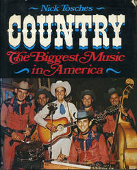 image of Country: The Biggest Music in America (First Edition)