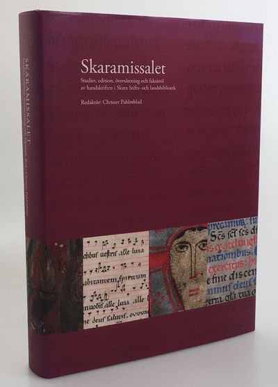 Skaramissalet. Studier, edition, översättning och…