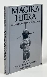 Magika Hiera; Ancient Greek Magic and Religion