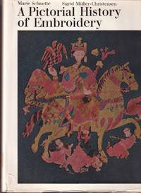 cover of A Pictorial History Of Embroidery