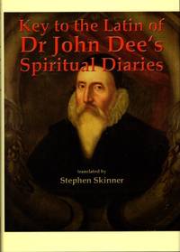 cover of KEY TO THE LATIN OF DR. JOHN DEE'S SPIRITUAL DIARIES