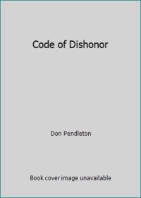 Code of Dishonor