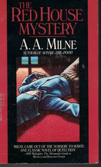 Red House Mystery by A. A Milne - Paperback - Stated First Edition; 1st Printing - 1987 - from Ye Old Bookworm (SKU: 8570)