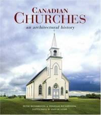 Canadian Churches : An Architectural History