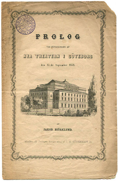 Prolog vid invigningen af nya theatern i Göteborg…