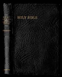 The Holy Bible, Containing the Old and New Testaments;  Translated Out of the Original Tongues:  And with the Former Translations Diligently Compared and Revised, By His Majesty's Special Command, Appointed to be Read in Churches